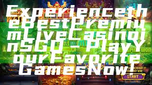 Experience the Best Premium Live Casino in SGD – Play Your Favorite Games Now!